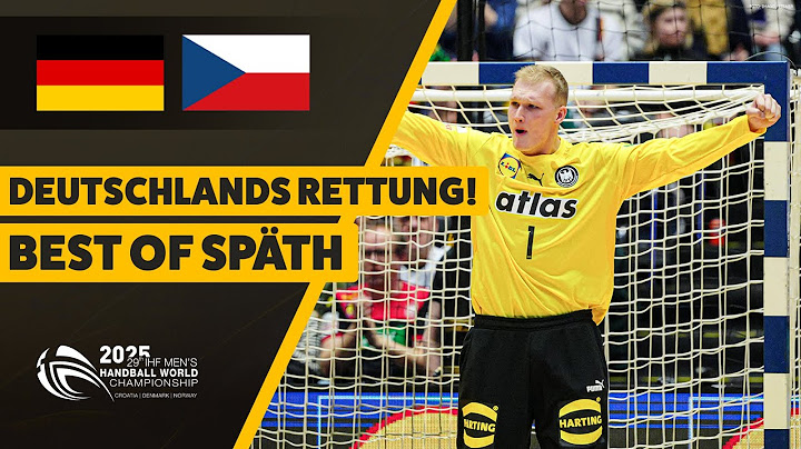 Deutschland - Tschechien | Best of David Späth - Vorrunde, Männer-WM 2025 | SDTV Handball