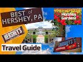 Hershey pennsylvania virtual tour and travel guide  best things to see and do in hershey pa