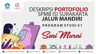 PORTOFOLIO SENI MURNI - SPMB ISI SURAKARTA JALUR MANDIRI TAHUN 2021