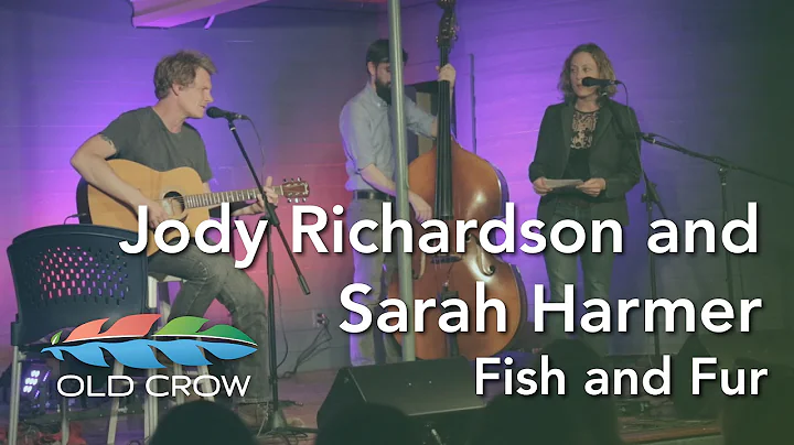 Jody Richardson and Sarah Harmer - Fish and Fur (O...