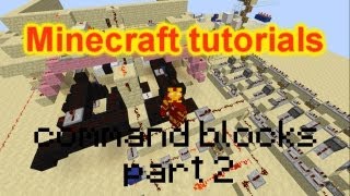 Minecraft Tutorials - Command Blocks (Part 2)