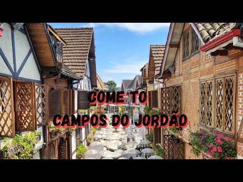 A BEAUTIFUL PLACE IN BRAZIL TO VISIT - CAMPOS DO JORDÃO THE "BRAZILIAN SWITZERLAND"