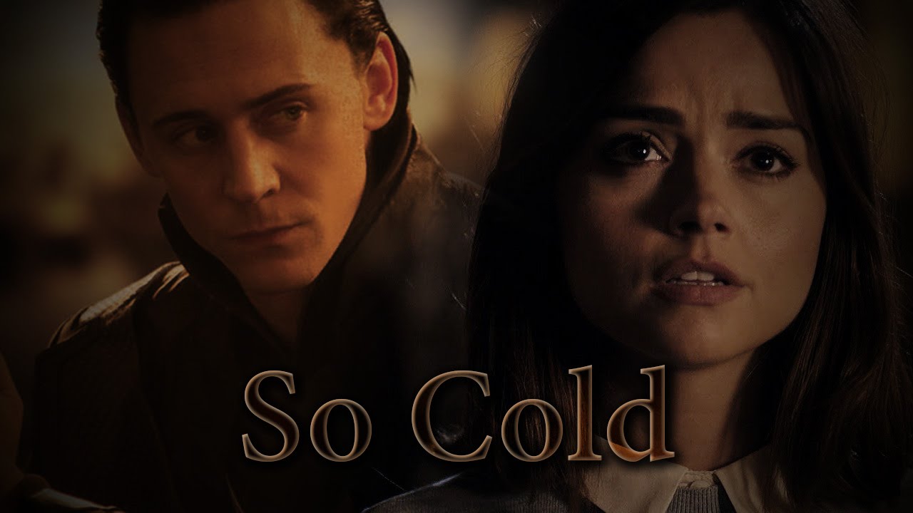So cold | Loki and Clara | CROSSOVER