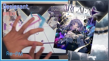 【Re: PM - Art of Ant Designing】Designant. (Beyond 11+) Pure Memory!!【Arcaea】