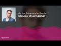 Interview olivier stephan