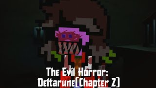 The Evil Horror: Deltarune (Chapter 2) Demo | Ночь 1 и 2