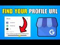 How To Find Your Google Business Profile URL (2026) (Best Method)