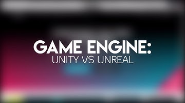 Unity 5 vs Unreal Engine 4 in Real Time Computer Graphics (RTCG)