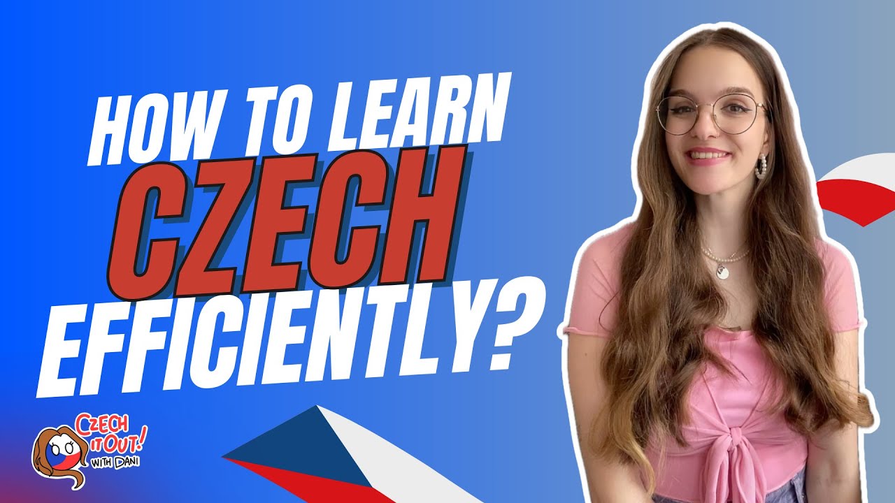 How to learn Czech efficiently?