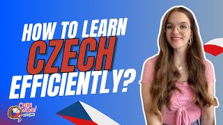 How to learn Czech efficiently?