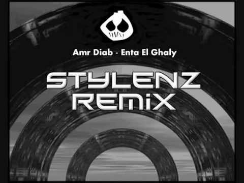 Amr Diab Enta El Ghaly Stylenz Remix