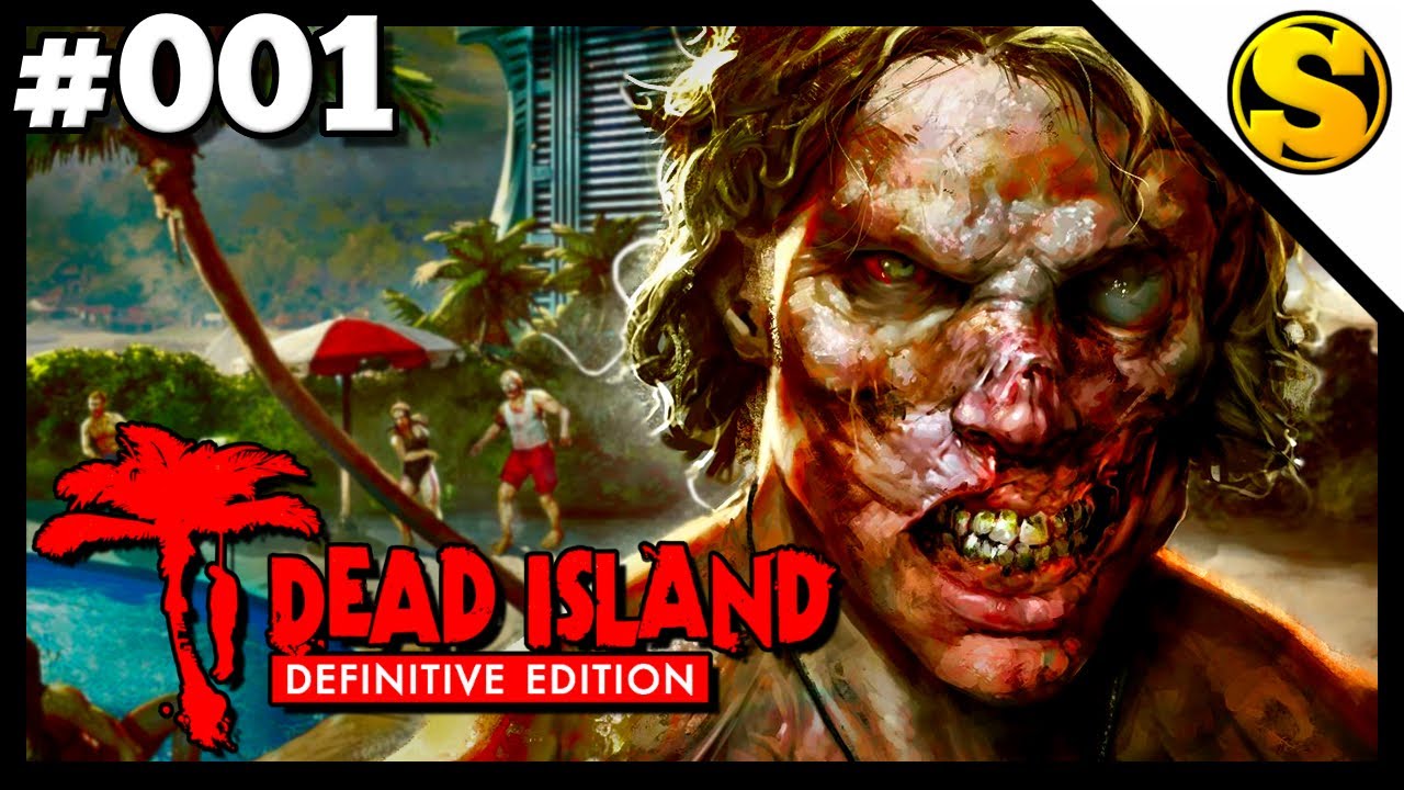 DEAD ISLAND DEFINITIVE EDITION • 001 • Runter vom Index, auf nach Banoi!