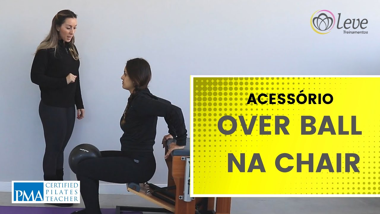 Aula de Pilates na Chair Over Ball YouTube