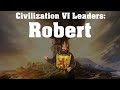 Civilization VI: Rise and Fall Leader Spotlight - Robert the Bruce