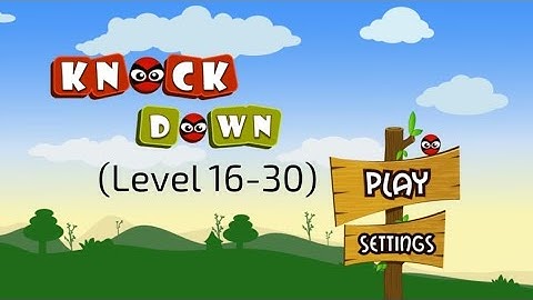 Knock Down mobile game | Level 16-30 gameplay