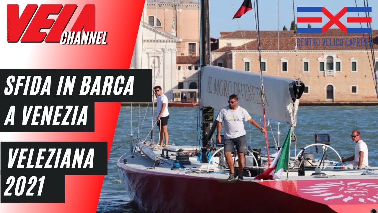 La più bella Regata in Italia con i maxi a Venezia - Veleziana 2021