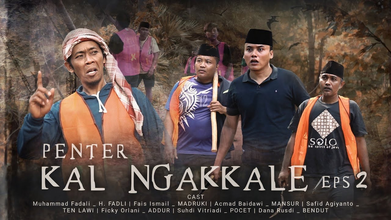 PENTER KAL NGAKKALE Eps2 - PONCA TEMOR