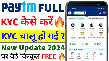 Paytm FULL KYC Kaise Kare 2024 | How to Complete Paytm KYC in Home | Free KYC | New Update 2024