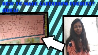 HOW TO MAKE CATECHISM PROJECT IDEA