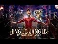 Jingle jangle  refonctionner official soundtrack