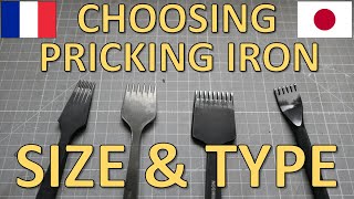 CHOOSING PRICKING IRON SIZE & TYPE 目打の選択要領