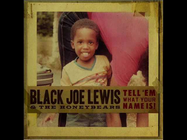 black-joe-lewis-the-honeybears-please-pt-two-atopeconlacope-ab