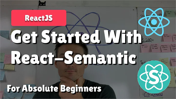 Getting Started With React Semantic UI