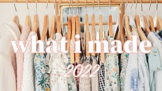 I MADE MY DREAM WARDROBE!  Everything I Sewed in 2022