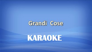 Grandi Cose Karaoke