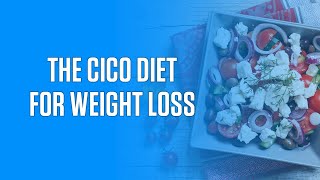What 33 Studies Say About the CICO Diet for Weight Loss