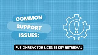 FusionReactor License Key Retrieval