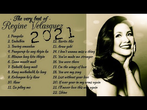 Non stop Regine Velasquez songs  2021