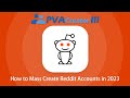 Create Unlimited Reddit Accounts FAST with PVAcreator | Automate Account Creation 2025