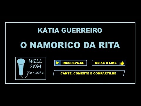 O Namorico da Rita (Karaoke) - Katia Guerreiro-র ভিডিওর থাম্বনেইল