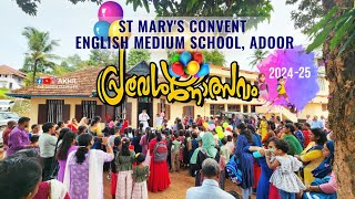 പ്രവേശനോത്സവം 2024 - 25 || St. Mary's Convent English Medium School Adoor