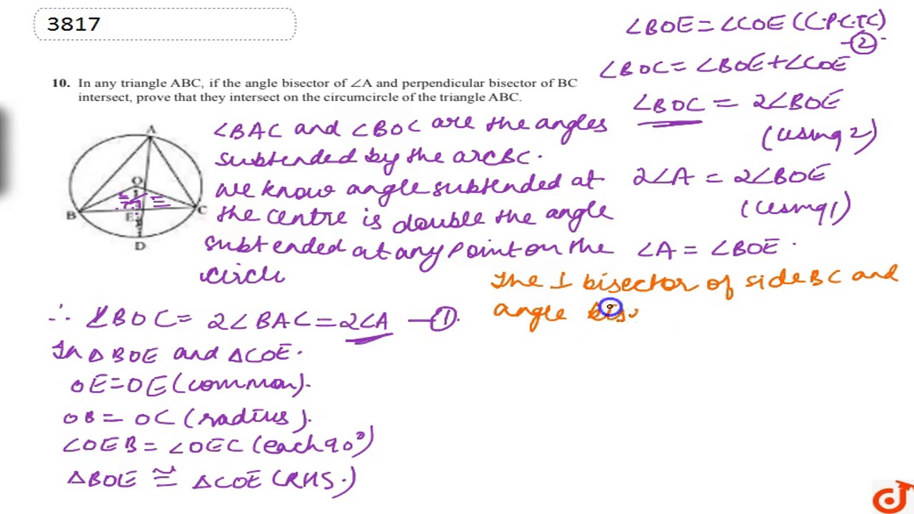 In Any Triangle Abc If The Angle Bisector Of A And Perpendicular Bisector Of Intersect Youtube