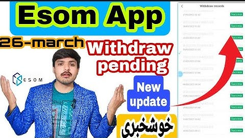 Esom app withdraw issue solve Esom app new update today Esom app scamalert withdraw issue live proof
