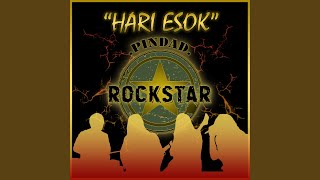 Video thumbnail of "Pindad Rockstar - Hari Esok"