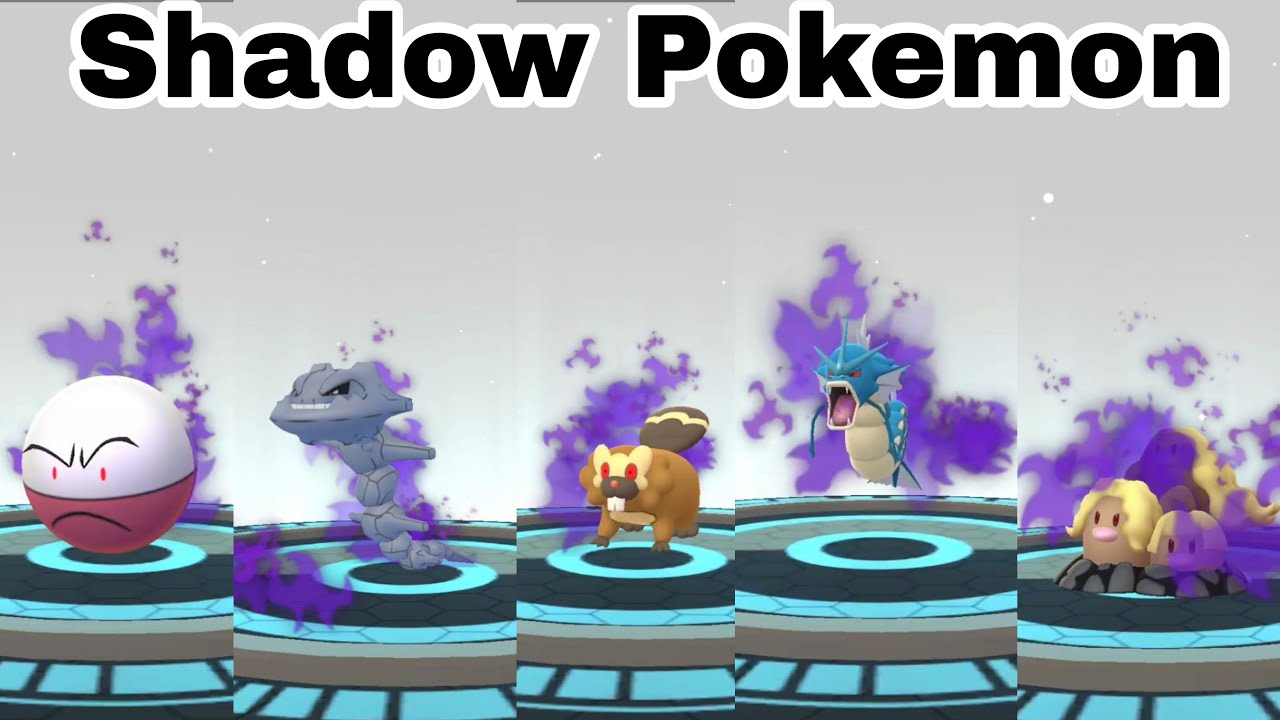 Shadow Pokemon Evolution in Pokemon Go Bibarel, Electrode, Gyarados