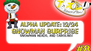 Toontown Rewritten - Snowman Surprise (Episode #8) (12/23 Alpha Update)