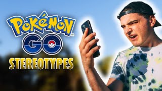 Pokémon GO Stereotypes
