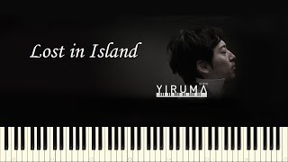 ♪ Yiruma: Lost in Island - Piano Tutorial