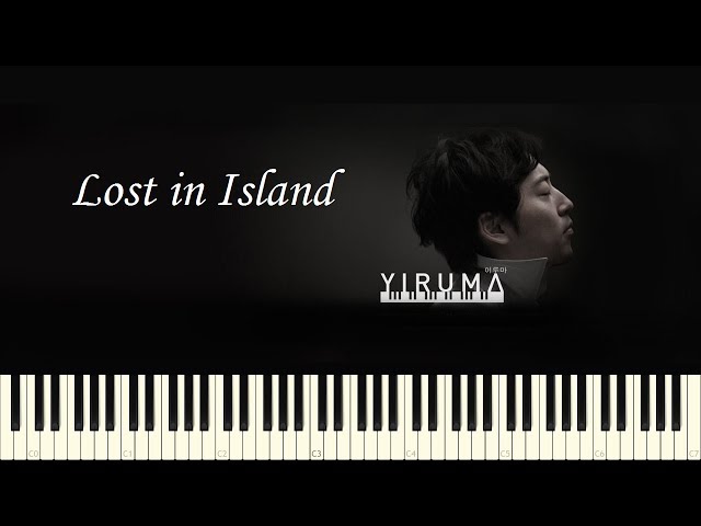 ♪ Yiruma: Lost in Island - Piano Tutorial