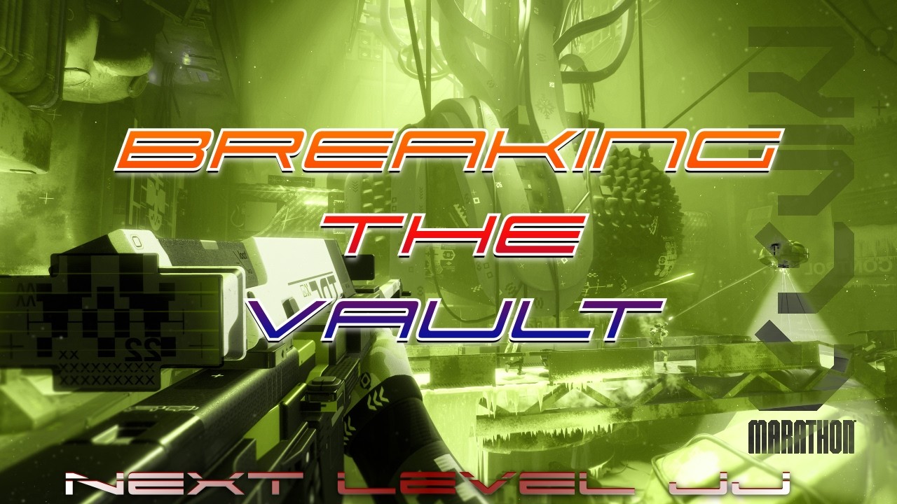 Thumbnail for Break the Vault in Marathon