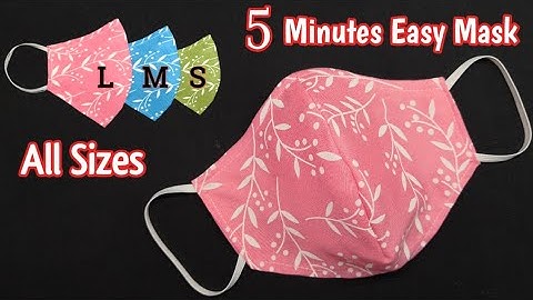 ALL SIZES - 5 Minutes Very Easy New Style Pattern Mask | Face Mask Sewing Tutorial | DIY Cloth Mask😷