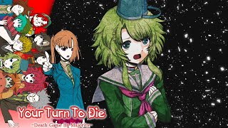 Your Real Family... | Your Turn To Die | Final Chapter - Part 1-B #3