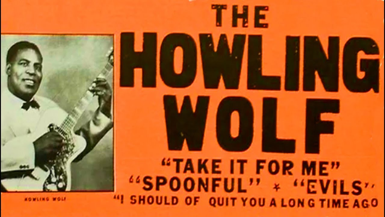 Howlin' Wolf - How Many More Years Live Performance | Chester Burnette ...