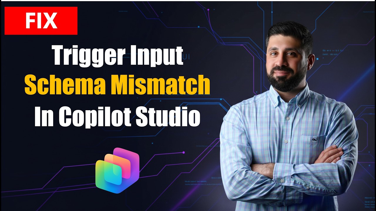 How to Fix Trigger Input Schema Mismatch Issue in Copilot Studio - YouTube