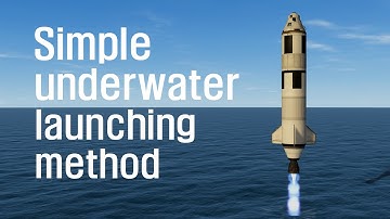 Simple underwater launching method [KSP 1.10.1]