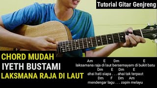 Chord Mudah - Laksmana Raja di Laut | Iyeth Bustami (Tutorial Gitar Mudah)